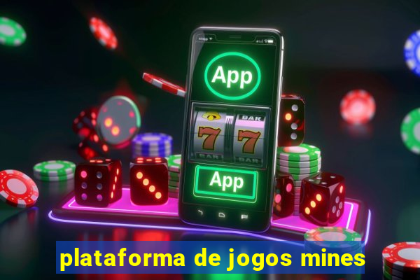 plataforma de jogos mines